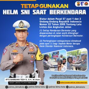 Sat Lantas Polres Bima Kota Himbau Masyarakat: Tetap Gunakan Helm SNI Saat Berkendara